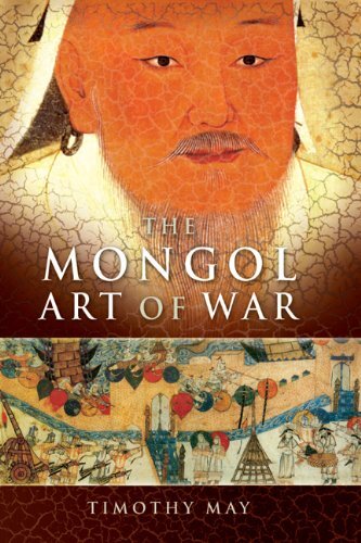 The Mongol Art of War (English Edition)
