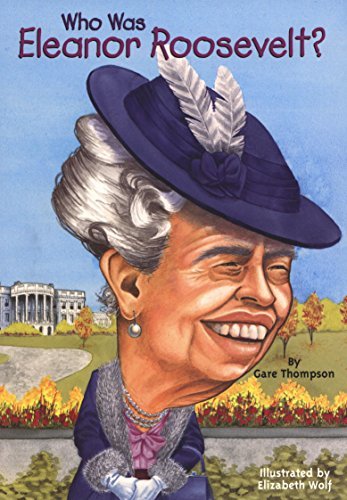 Who Was Eleanor Roosevelt? (Who Was?) (English Edition)