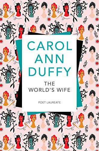 The World's Wife (Picador Classic Book 6) (English Edition)