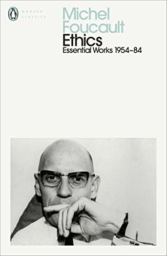 Ethics: Subjectivity and Truth: Essential Works of Michel Foucault 1954-1984 (Essential Works of Foucault 1) (English Edition)
