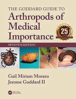 The Goddard Guide to Arthropods of Medical Importance (English Edition)