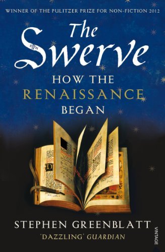 The Swerve: How the Renaissance Began (English Edition)