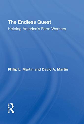 The Endless Quest: Helping America's Farm Workers (English Edition)