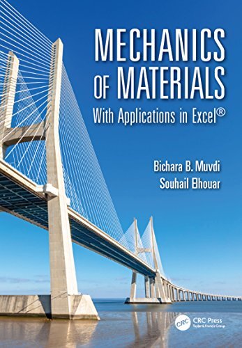 Mechanics of Materials: With Applications in Excel (English Edition)