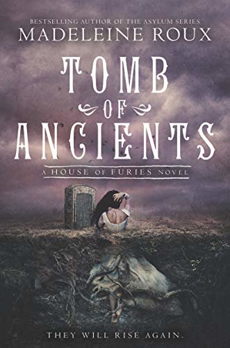 Tomb of Ancients (House of Furies Book 3) (English Edition)