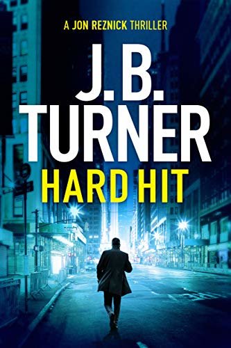 Hard Hit (A Jon Reznick Thriller Book 6) (English Edition)