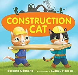 Construction Cat (English Edition)