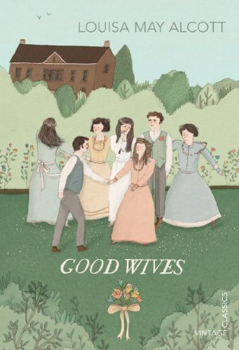 Good Wives (Vintage Children's Classics) (English Edition)