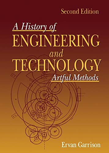 History of Engineering and Technology: Artful Methods (English Edition)