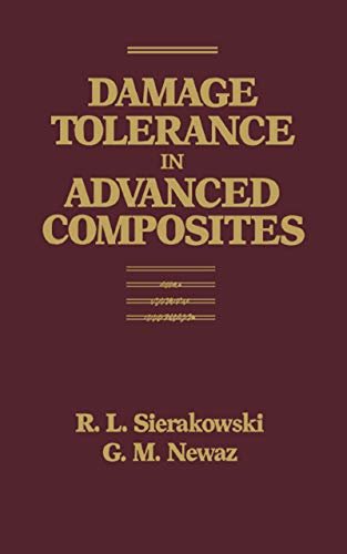 Damage Tolerance in Advanced Composites (English Edition)