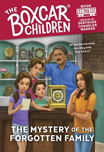 The Mystery of the Forgotten Family (The Boxcar Children Mysteries) (English Edition)