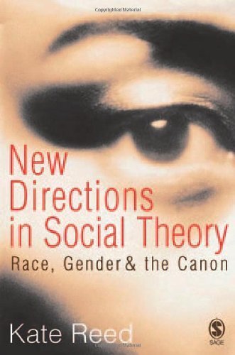 New Directions in Social Theory: Race, Gender and the Canon (English Edition)