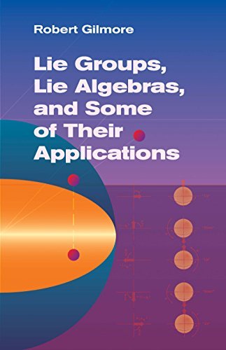 Lie Groups, Lie Algebras, and Some of Their Applications (Dover Books on Mathematics) (English Edition)