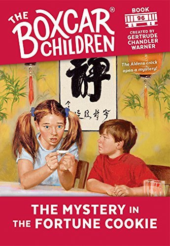 The Mystery in Fortune Cookie (The Boxcar Children Mysteries Book 96) (English Edition)