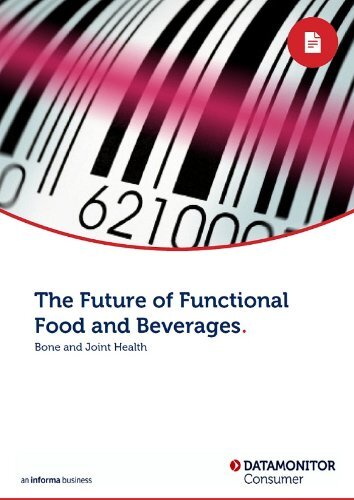 The Future of Functional Food and Beverages: Bone and Joint Health (English Edition)