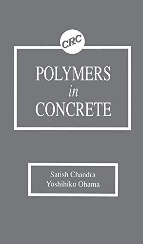 Polymers in Concrete (English Edition)