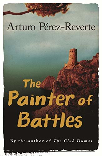 The Painter Of Battles (English Edition)