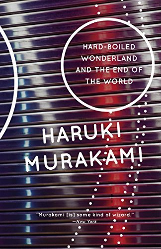 Hard-Boiled Wonderland and the End of the World (Vintage International) (English Edition)