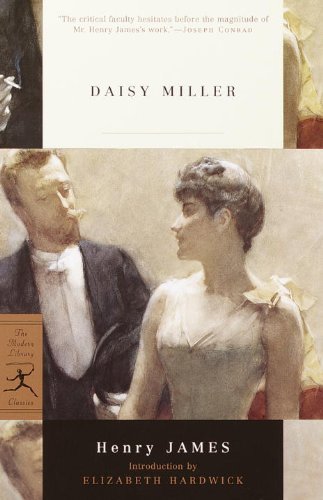 Daisy Miller (Modern Library Classics) (English Edition)