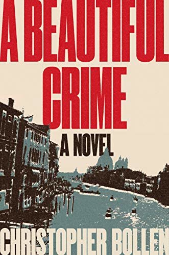A Beautiful Crime: A Novel (English Edition)