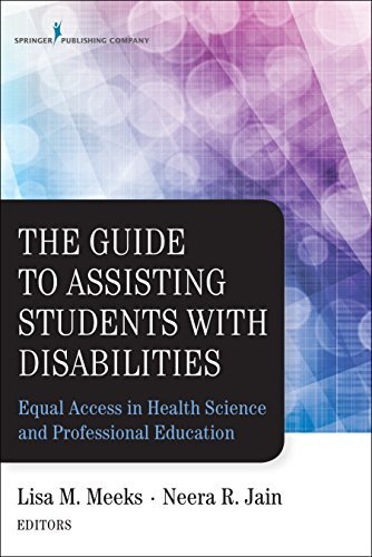 The Guide to Assisting Students With Disabilities: Equal Access in Health Science and Professional Education (English Edition)