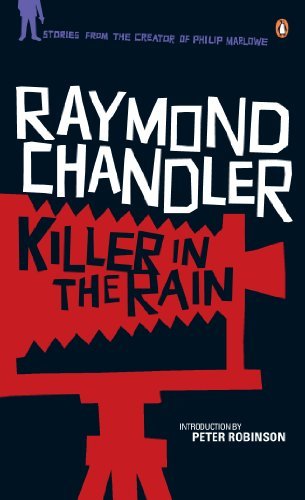 Killer in the Rain (Phillip Marlowe) (English Edition)