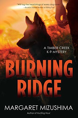 Burning Ridge: A Timber Creek K-9 Mystery (English Edition)