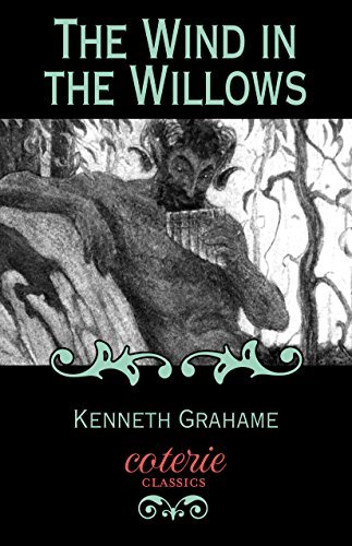 The Wind in the Willows (Coterie Classics) (English Edition)