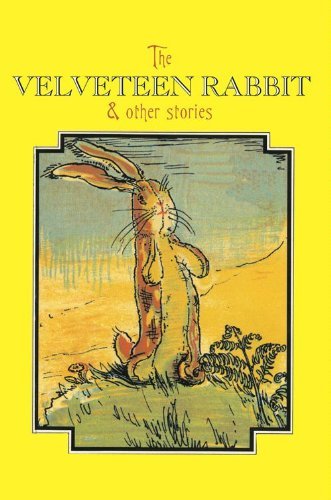 The Velveteen Rabbit Complete Text (English Edition)