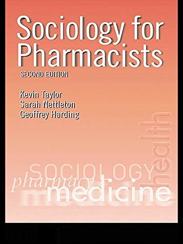 Sociology for Pharmacists: An Introduction (English Edition)