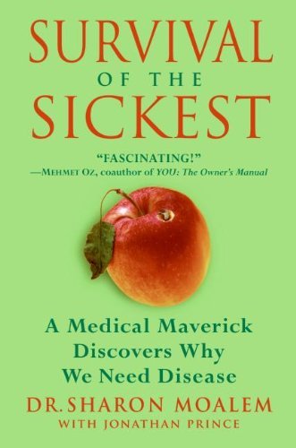 Survival of the Sickest: The Surprising Connections Between Disease and Longevity (P.S.) (English Edition)