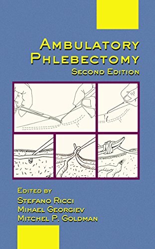Ambulatory Phlebectomy (Basic and Clinical Dermatology Book 31) (English Edition)
