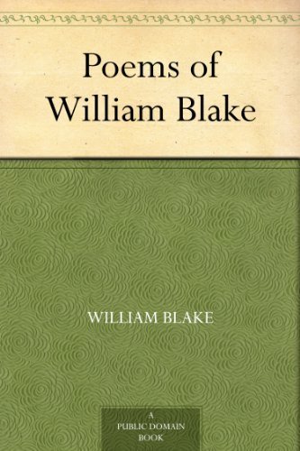 Poems of William Blake (免费公版书) (English Edition)