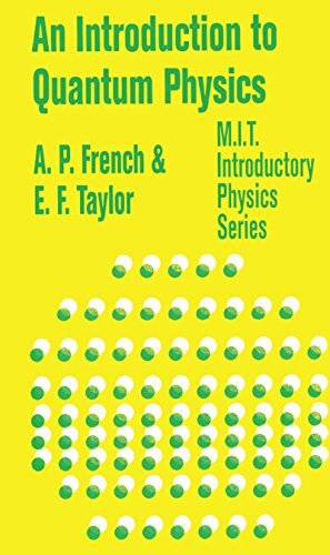 An Introduction to Quantum Physics (M.I.T. Introductory Physics) (English Edition)