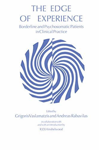The Edge of Experience: Borderline and Psychosomatic Patients in Clinical Practice (English Edition)