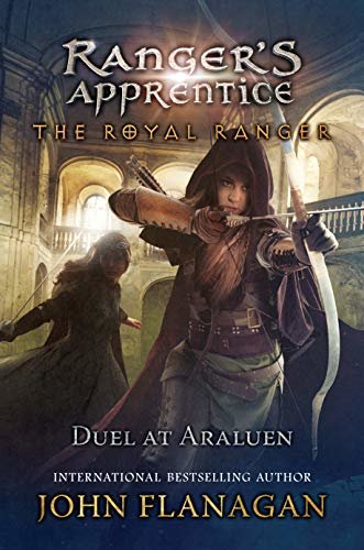 Duel at Araluen (Ranger's Apprentice: The Royal Ranger Book 3) (English Edition)