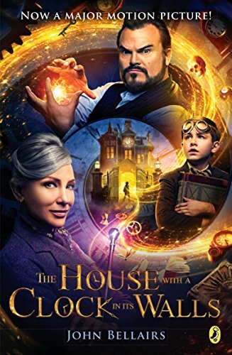 The House With a Clock In Its Walls (Lewis Barnavelt Book 1) (English Edition)