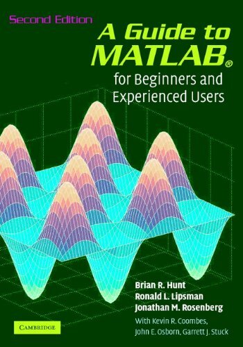 A Guide to MATLAB: For Beginners and Experienced Users (English Edition)