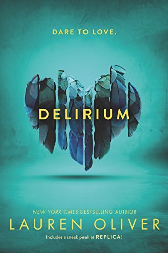 Delirium (Delirium Series Book 1) (English Edition)