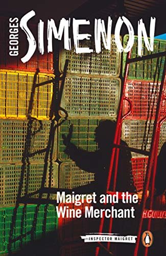 Maigret and the Wine Merchant (Inspector Maigret Book 71) (English Edition)