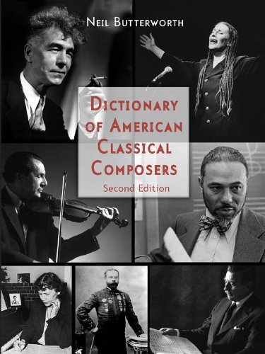 Dictionary of American Classical Composers (English Edition)