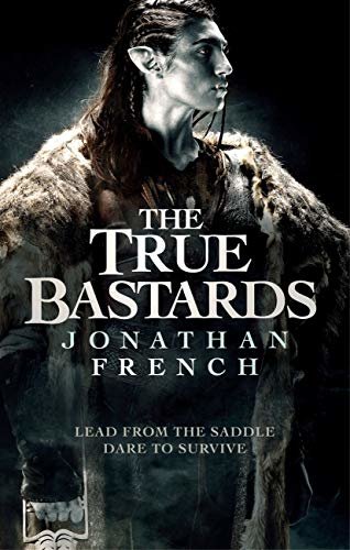 The True Bastards: Book Two of the Lot Lands (English Edition)