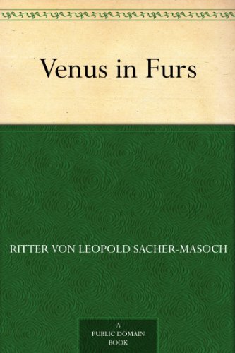 Venus in Furs (免费公版书) (English Edition)