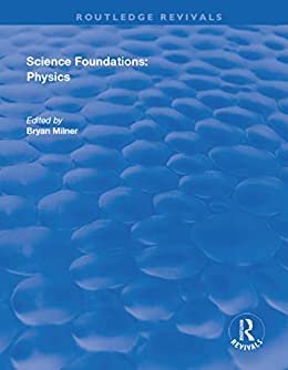 Science Foundations: Physics (English Edition)