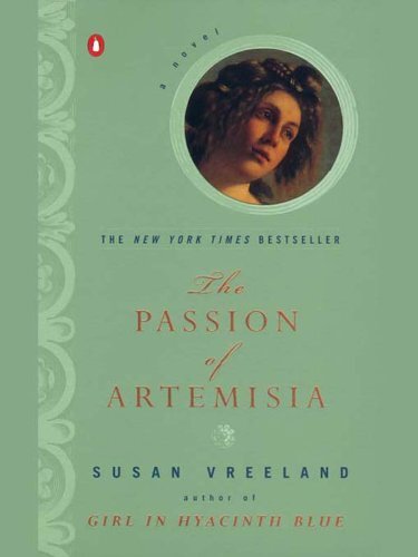 The Passion of Artemisia: A Novel (English Edition)