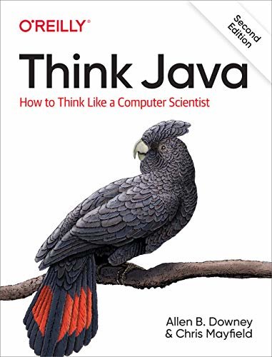 Think Java: How to Think Like a Computer Scientist (English Edition)