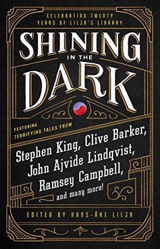 Shining in the Dark: Celebrating 20 Years of Lilja's Library (English Edition)