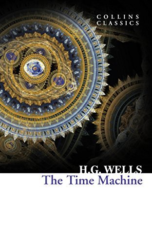 The Time Machine (Collins Classics) (English Edition)