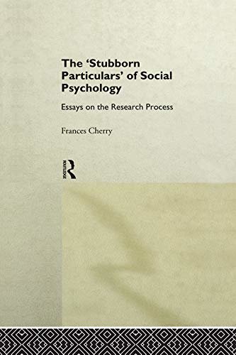 Stubborn Particulars of Social Psychology: Essays on the Research Process (Critical Psychology Series) (English Edition)