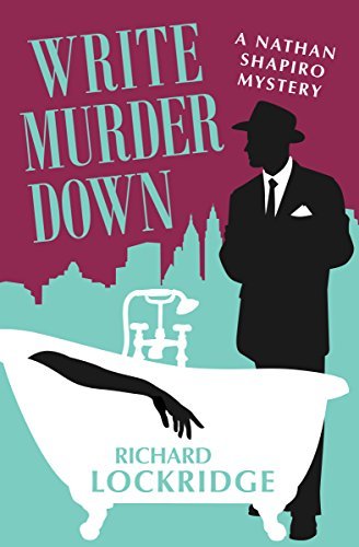Write Murder Down (The Nathan Shapiro Mysteries Book 7) (English Edition)